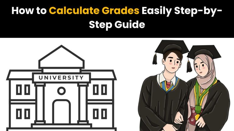 How to Calculate Grades Easily Step-by-Step Guide